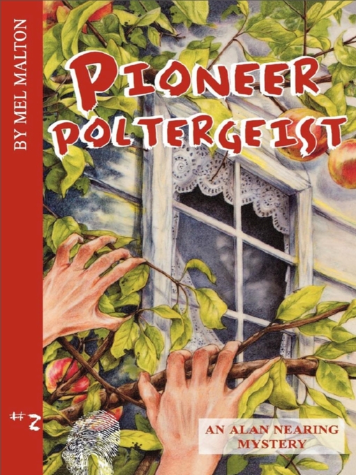 Title details for Pioneer Poltergeist by H. Mel Malton - Available